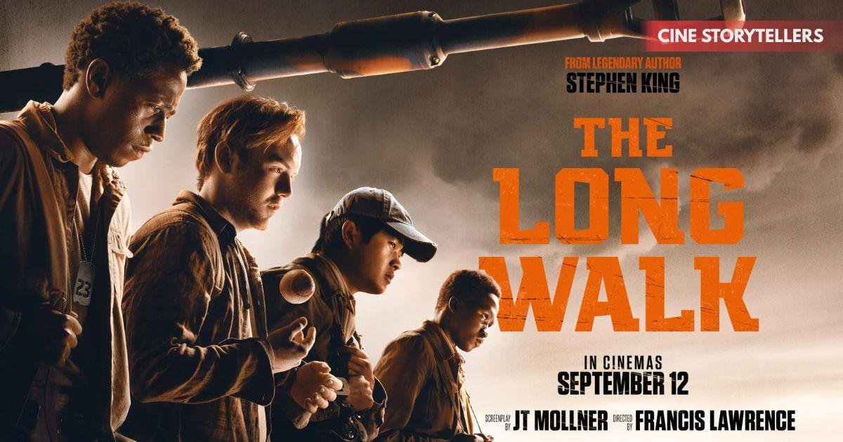 The Long Walk (2025) Review – Plot, Cast, Performances, Themes & Critical Reception