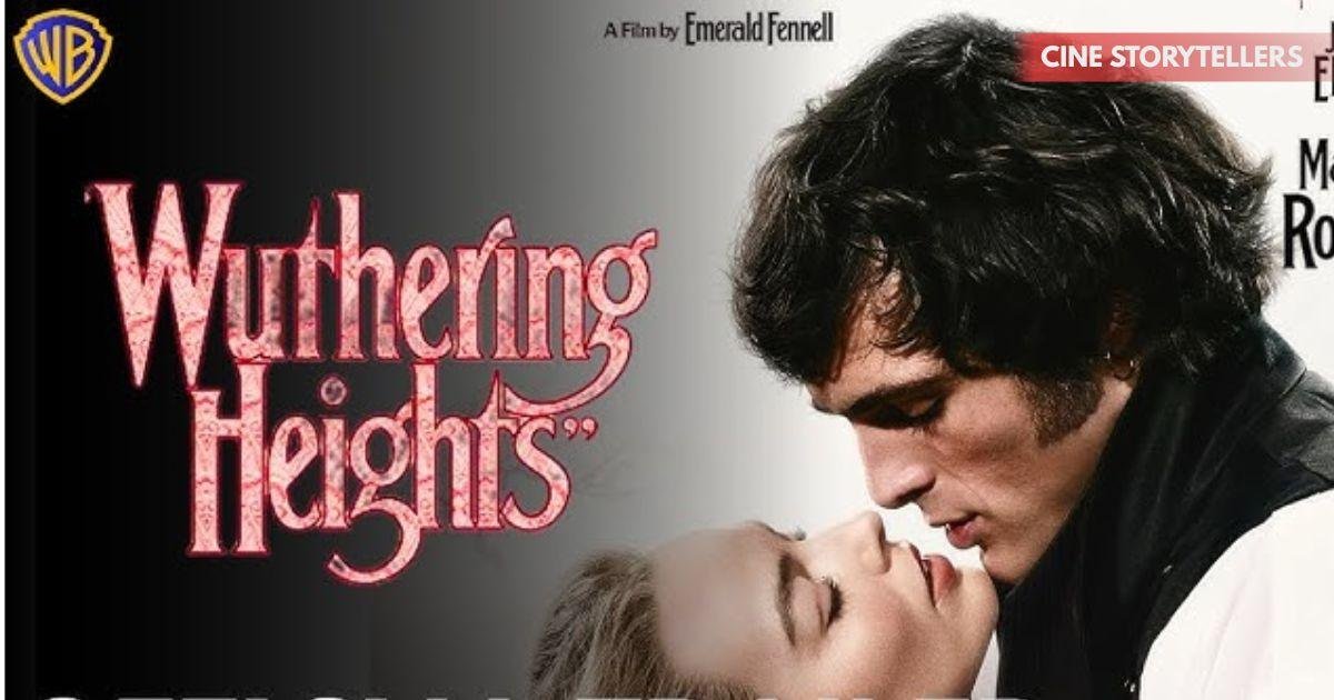 Wuthering Heights 2026: A Bold Reimagining of the Timeless Long Tale