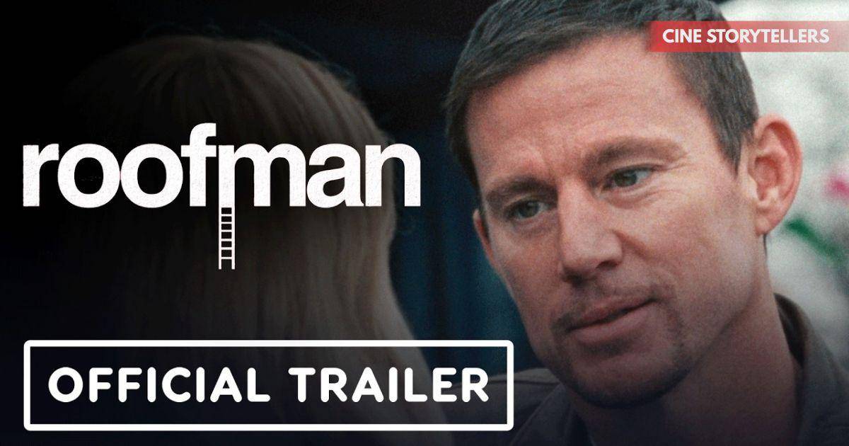 Roofman Official Final Trailer: Release Date, Cast, Plot & Everything You Need to Know