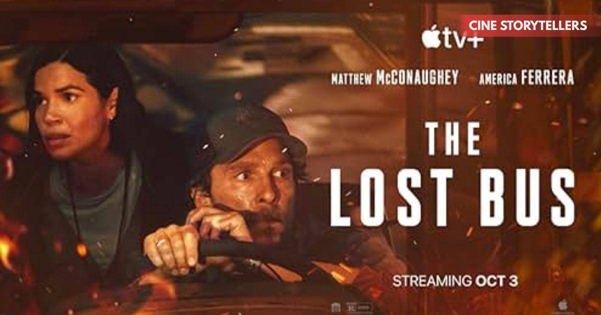 The Lost Bus (2025) Review: Matthew McConaughey’s Heroic Performance