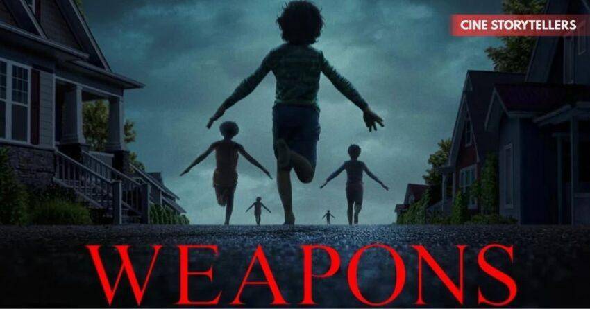 Weapons (2025) Horror Film: How to Stream, Cast, and Plot Details