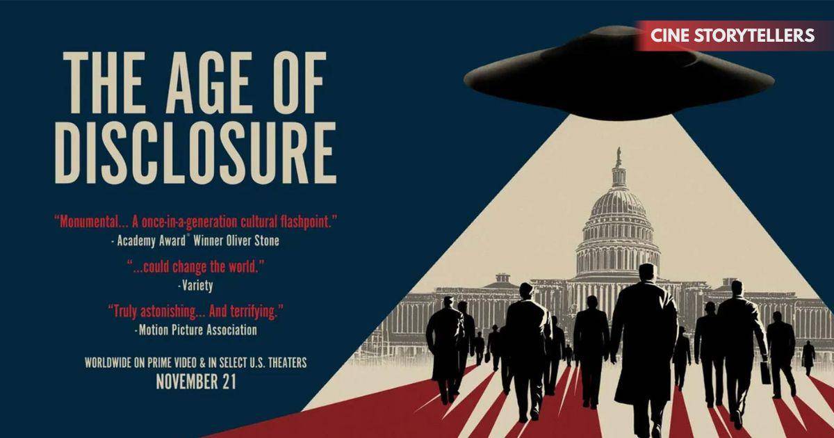 The Age of Disclosure: Inside the Alien Documentary That’s Making Everyone Question