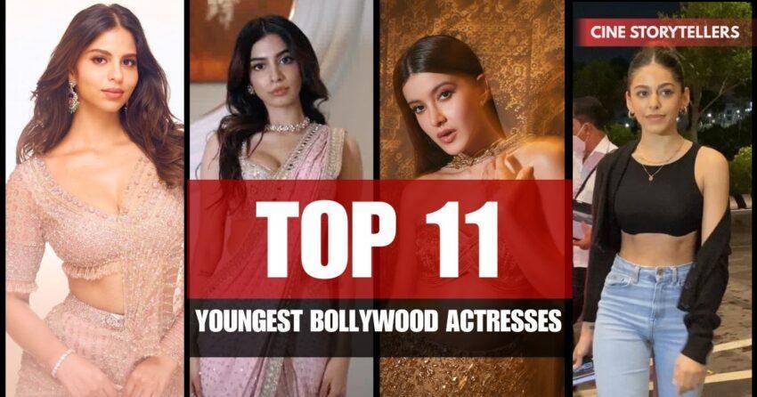 Top 11 Youngest Bollywood Actresses in 2025