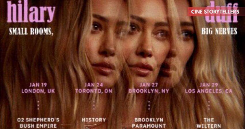Hilary Duff Tour Guide: Dates, Tickets, World Tour Plans & Live Performance Insights